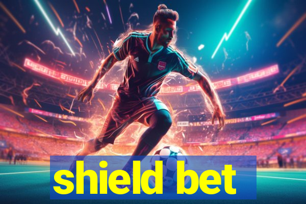 shield bet